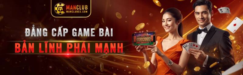 Đánh giá độ uy tín của cổng game bài Man Club