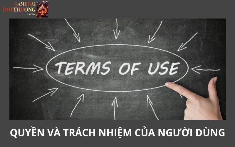 Quyền và trách nhiệm của người dùng