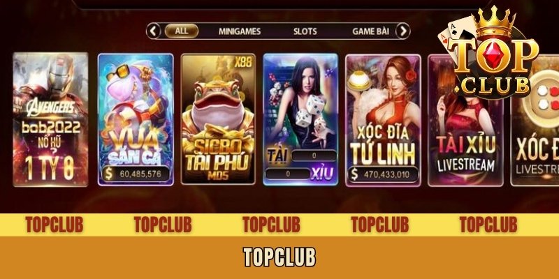 TopClub có gì nổi bật giữa hàng loạt cổng game đổi thưởng?
